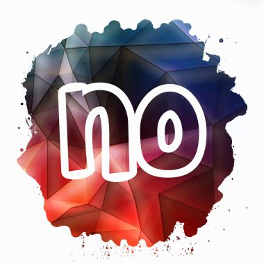 - Hayır! soyut renkli arkaplan üzerine metin