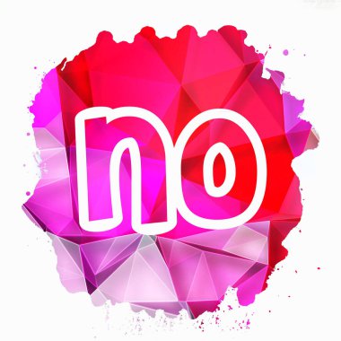 - Hayır! soyut renkli arkaplan üzerine metin