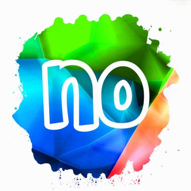 - Hayır! soyut renkli arkaplan üzerine metin