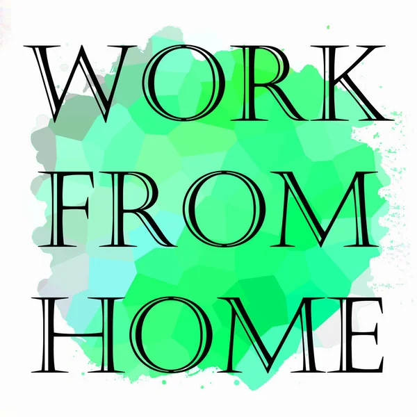 Work Home Phrase Abstract Colorful Background — Stock Photo, Image