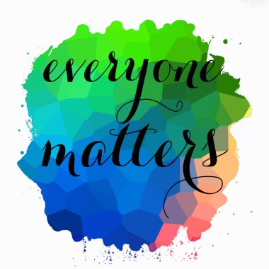 Herkes soyut renkli arkaplan üzerine yazı yazmayı önemser