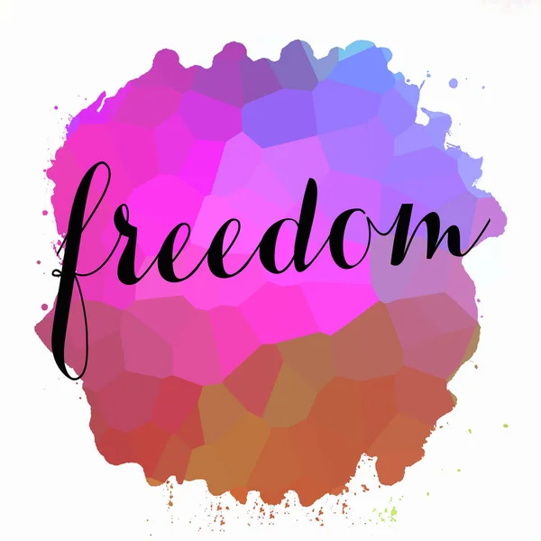 freedom text on abstract colorful background