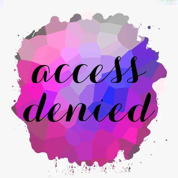 access denied text on abstract colorful background