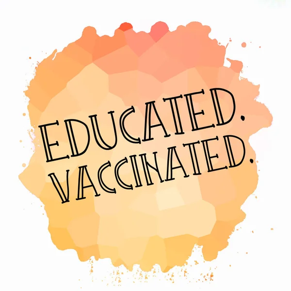 Educated Vaccinated Text Abstract Colorful Background — Stock Photo, Image