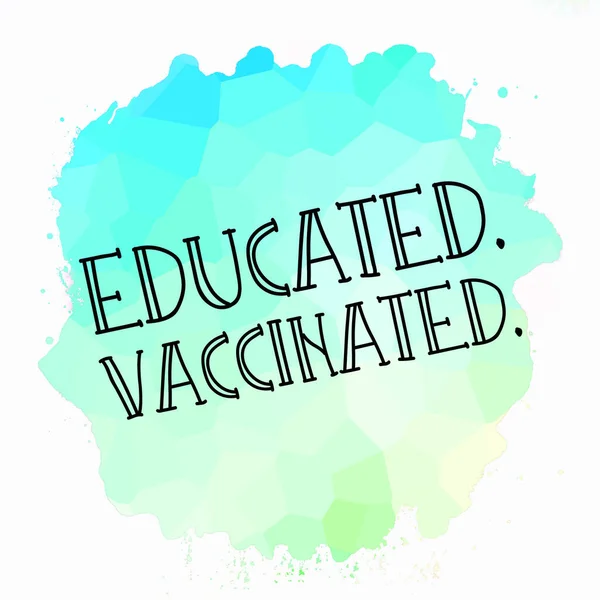 Educated Vaccinated Text Abstract Colorful Background — Stock Photo, Image