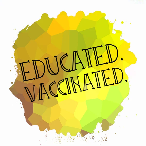 Educated Vaccinated Text Abstract Colorful Background — Stock Photo, Image