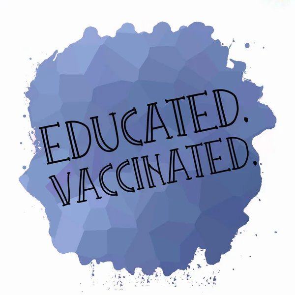 Texto Vacunado Educado Sobre Fondo Colorido Abstracto —  Fotos de Stock