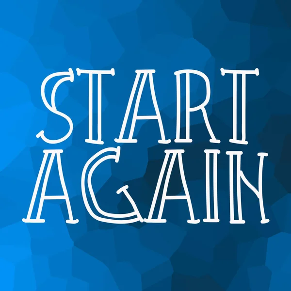 start again text on abstract colorful background