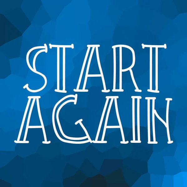 start again text on abstract colorful background