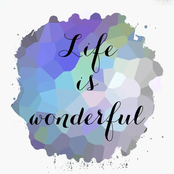 Life Wonderful Text Abstract Colorful Background — Stock Photo, Image