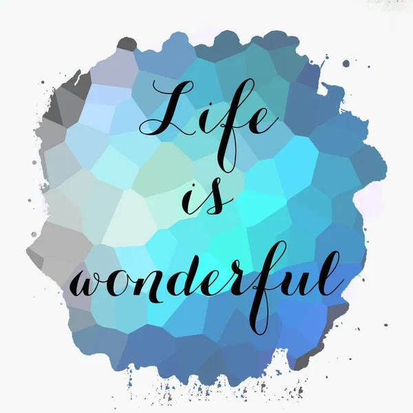 Life Wonderful Text Abstract Colorful Background — Stock Photo, Image