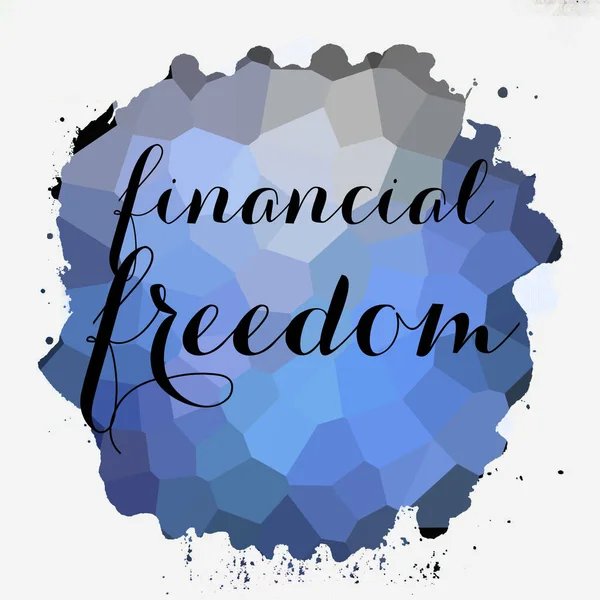 financial freedom text on abstract colorful background