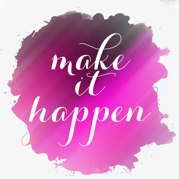 Make Happen Text Abstract Colorful Background — Stock Photo, Image