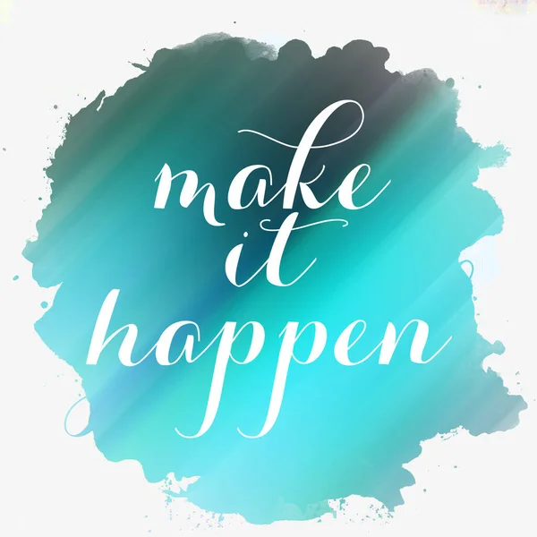 Make Happen Text Abstract Colorful Background — Stock Photo, Image