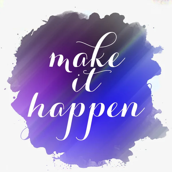 Make Happen Text Abstract Colorful Background — Stock Photo, Image