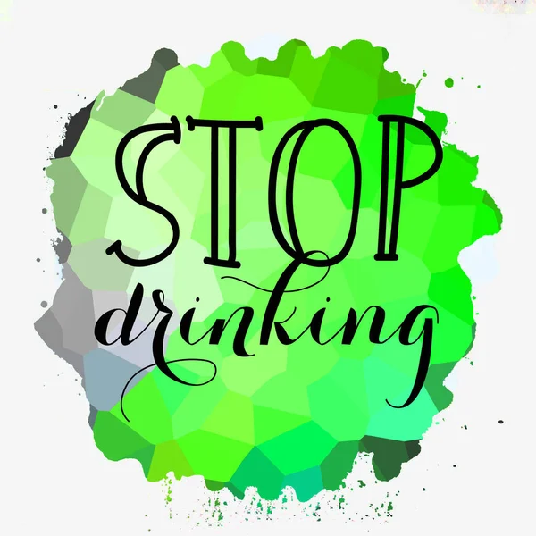 Stop Drinking Text Abstract Colorful Background — Stock Photo, Image