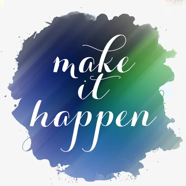 Make Happen Text Abstract Colorful Background — Stock Photo, Image