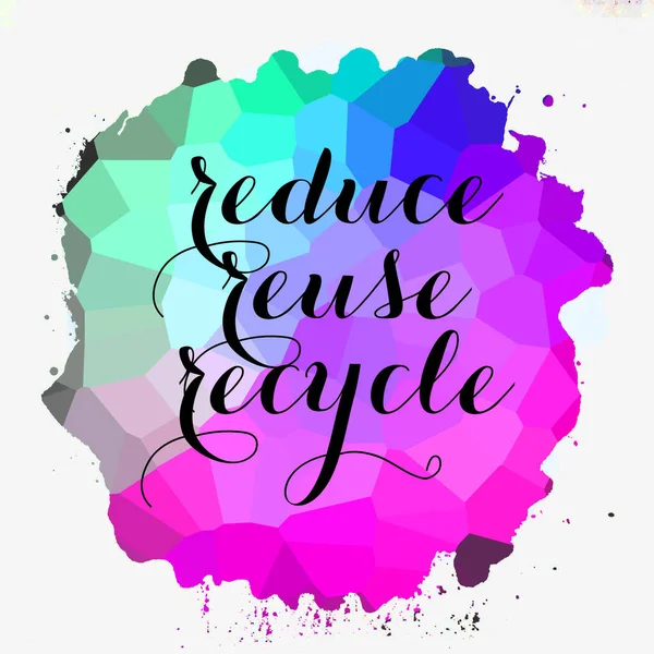 Reduce Reuse Recycle Text Abstract Colorful Background — Stock Photo, Image