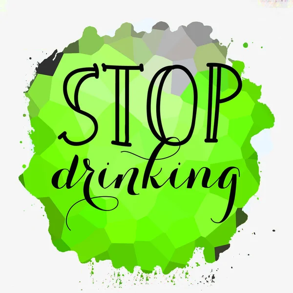 Stop Drinking Text Abstract Colorful Background — Stock Photo, Image