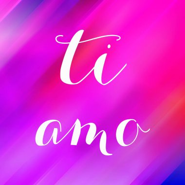 Soyut renkli arkaplan üzerine ti amo metin