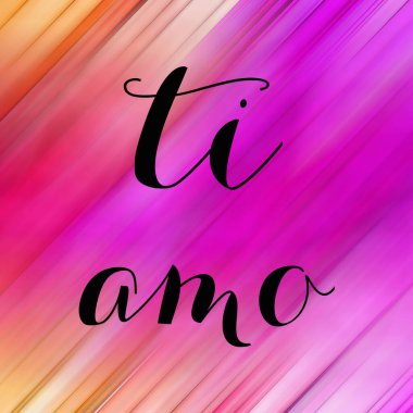 Soyut renkli arkaplan üzerine ti amo metin