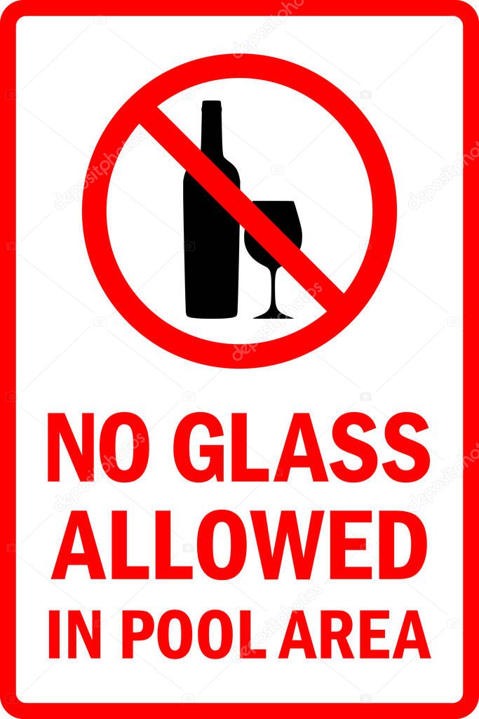 No glass allowed in pool area sign. Bottle with wine glass silhouette graphics.