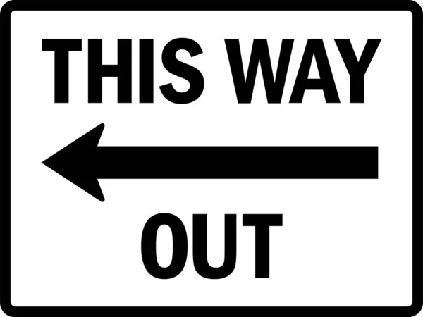 Way Out Sign Black White Background Directional Signs Symbols — Stock Vector