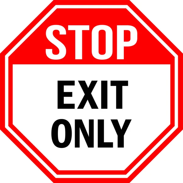 Stop Exit Only Sign Red Background Emergency Warning Signs Symbols — 스톡 벡터