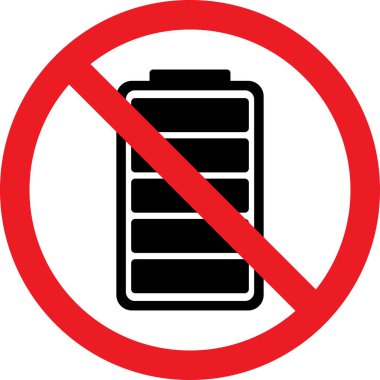 Piller yasaklandı ya da şarj işareti yok. Kırmızı daire arka planı. Güvenlik işaretleri ve sembolleri.