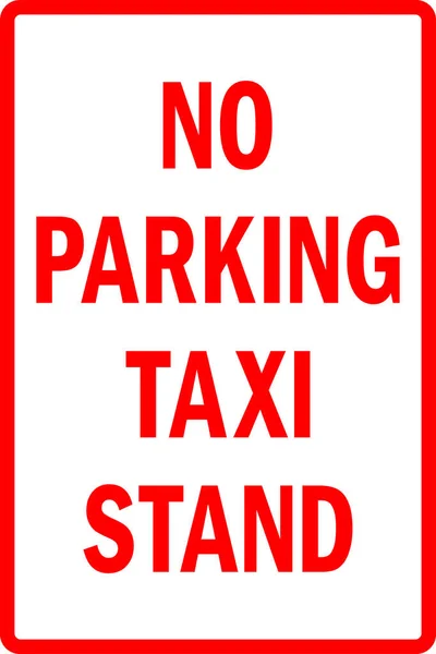 Nessun Parcheggio Taxi Stand Segno Rosso Sfondo Bianco Segnali Simboli — Vettoriale Stock