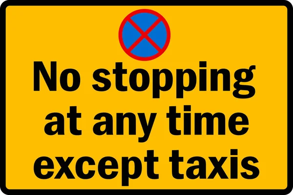 Kein Halten Irgendeiner Zeit Außer Taxischilder Schwarz Auf Gelbem Hintergrund — Stockvektor