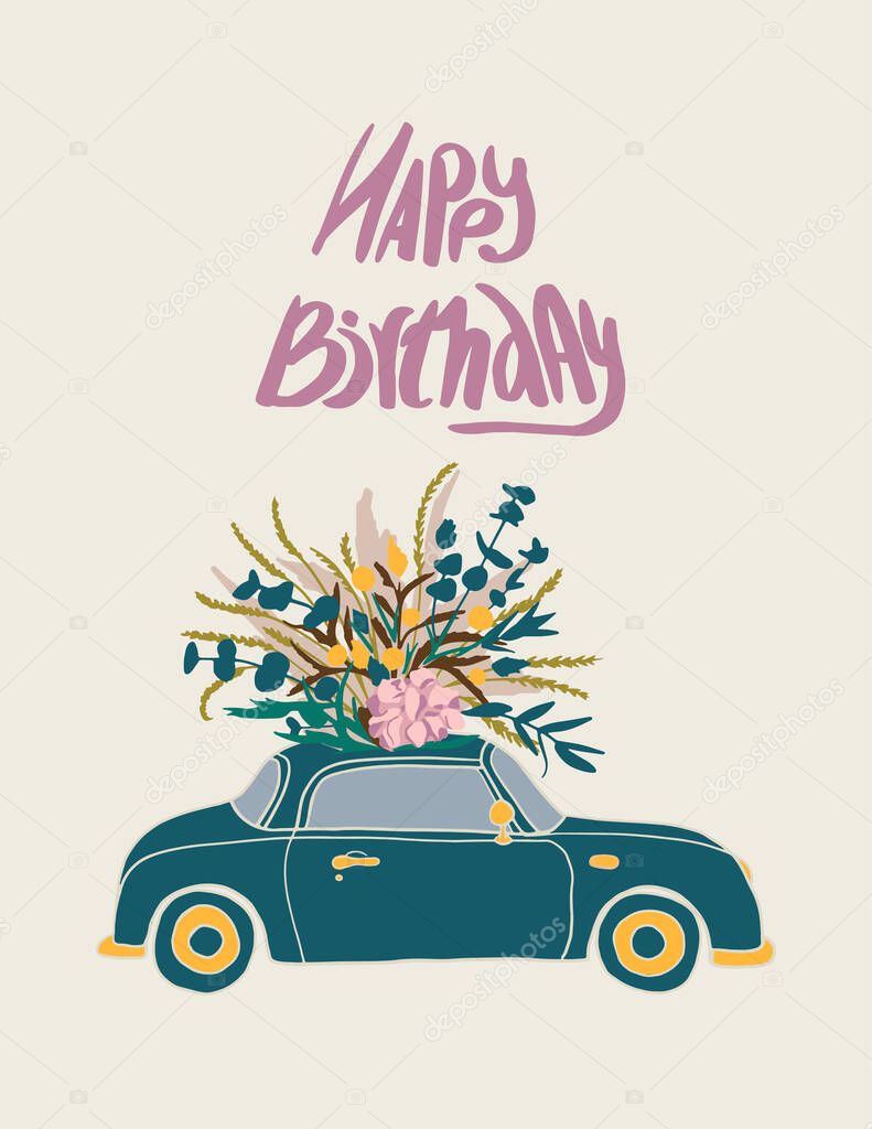 Lettering Happy Birthday Day and car with flowers on top clipart. Post card size. Vector illustration for cards, web site, poster, invintation, gift, sublimation printing