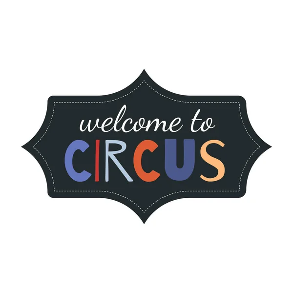 Affiche mignonne avec bienvenue au lettrage de cirque sur fond blanc — Image vectorielle