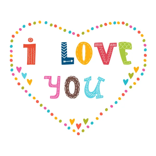 I love you. Hand lettering cute greeting card — Stock Vector