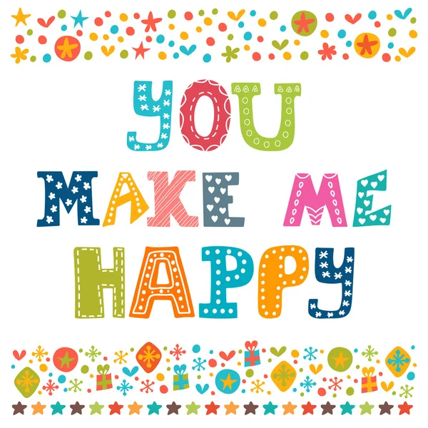 You make me happy. Cute hand drawn postcard. Template for your design — Stock Vector