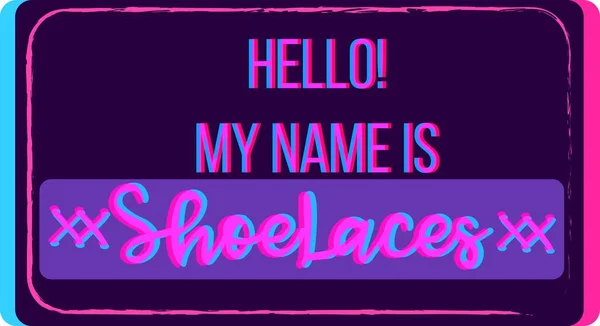 Name Tag Template Neon Colors Text Hello Name Shoelaces Greeting — Stock vektor