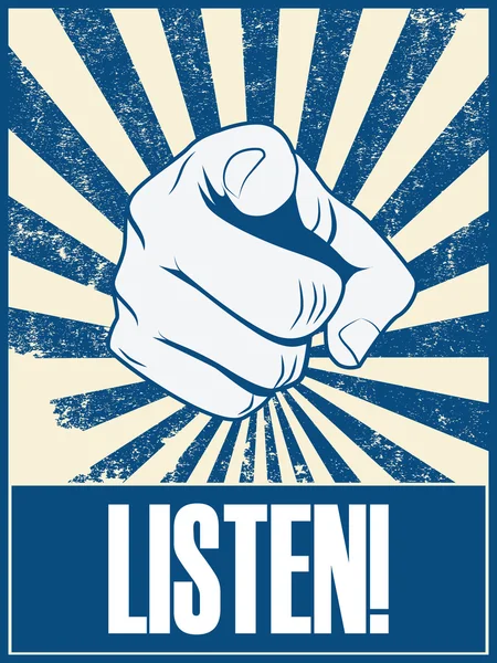 Motivasyonel afiş tasarımı veya görüntüleyiciyi işaret eden el ile metin dinle