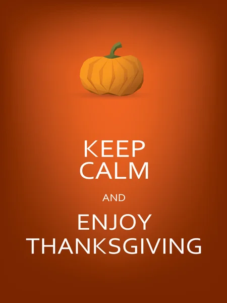 Thanksiving card template with pumpkin and keep calm message. — Stok Vektör