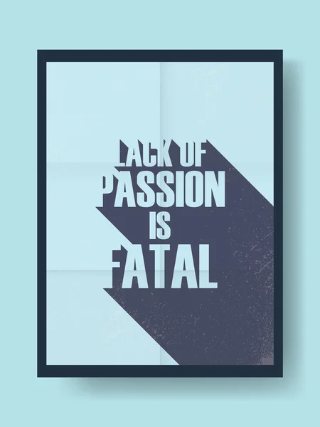 Zakelijke Motivationele poster over passie en werk op vintage vector achtergrond. Lange schaduw typografie bericht. — Stockvector