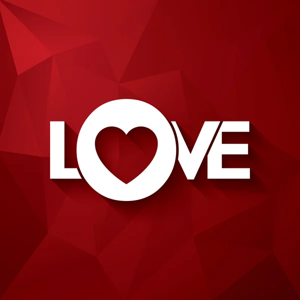 Valentines day creative typography card with word love and long shadows. Red low poly background.