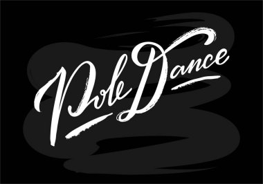 Pankart, poster, kartvizit, dans kulübü reklamı, tabela tasarımı için direk dans harflerinin vektör çizimi. İnternet veya baskı için yaratıcı el yazısı metni