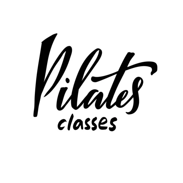 Ilustración Vectorial Clases Pilates Letras Creativas Para Pancartas Carteles Catálogos Ilustraciones de stock libres de derechos