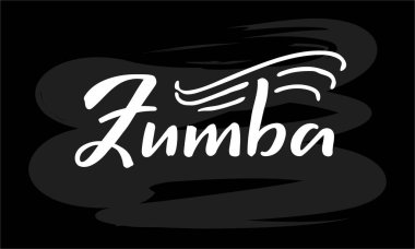 Zumba 'nın vektör illüstrasyonu afiş, poster, kartvizit, dans kulübü reklamı, tabela tasarımı için izole edilmiş bir kelime. İnternet veya baskı için yaratıcı el yazısı metni