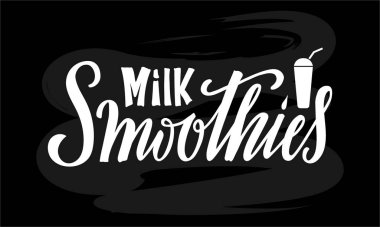 Pankart, poster, tabela, kartvizit, ürün, menü tasarımı için süt içeceklerinin vektör çizimi. Dijital kullanım veya yazdırma için el yazısıyla yazılmış yaratıcı yazı