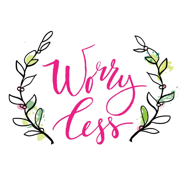 Worry less vector text on texture background. — Stock Vector