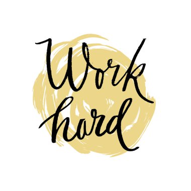 Sıkı çalışın oynamak zor motivasyonel yazıt.