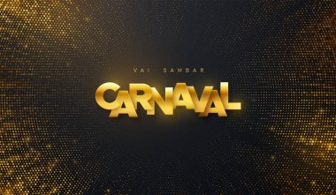 Siyah parıldayan arka planda karnaval altın tabelası. Soyut dekorasyon, altın parıltılar ve kovalarla süslenmiş. Vektör tatil illüstrasyonu. Karnaval bayrak tasarımı