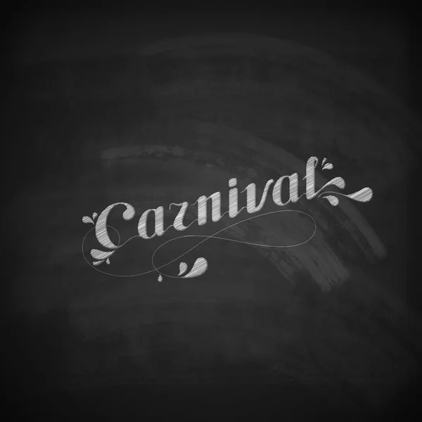 Ilustração tipográfica vetorial com giz ornamentado palavra carnaval na textura do quadro negro —  Vetores de Stock