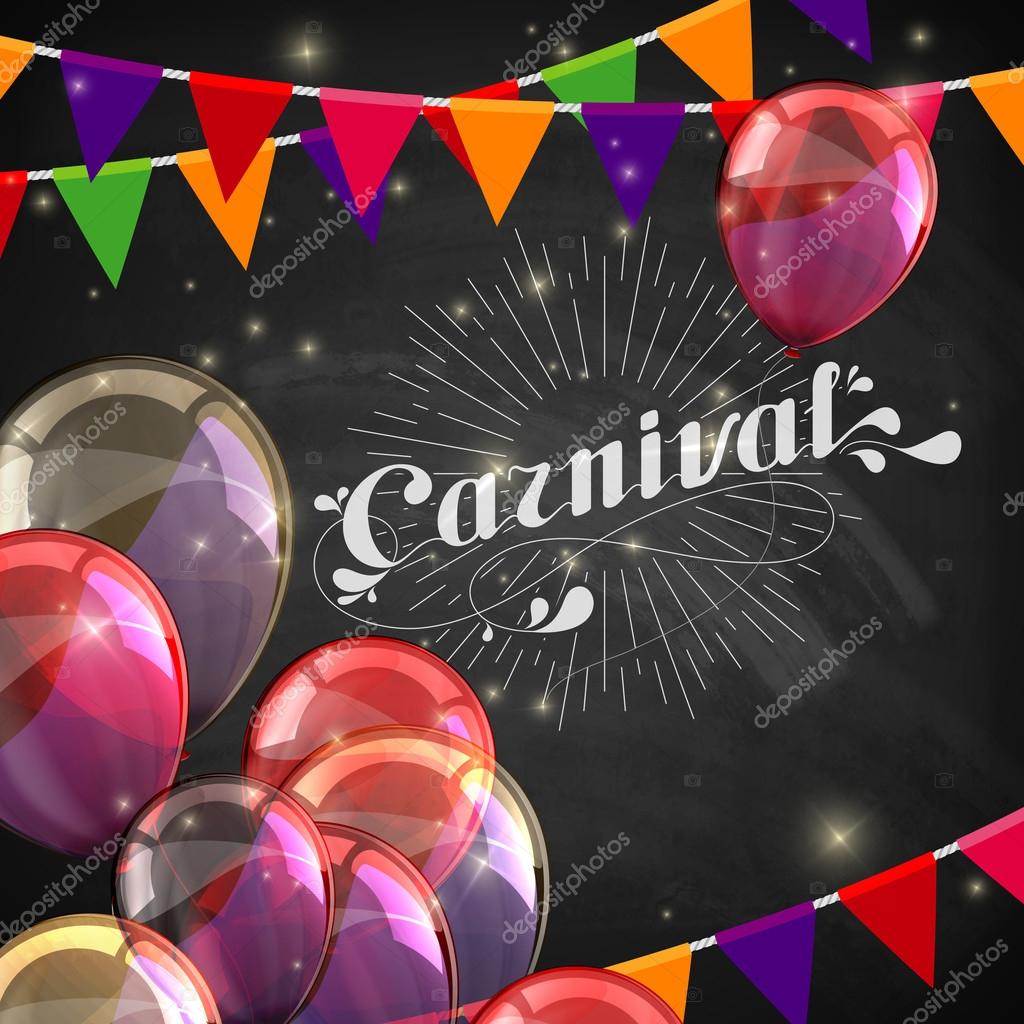 Vector typographical illustration of ornate chalk word carnival on the blackboard texture with multicolored flying balloons and festive flags