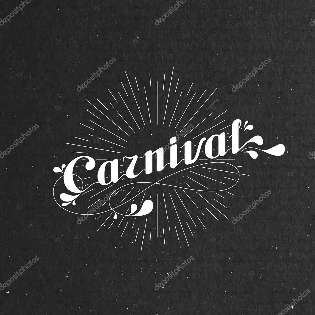 Vector typographical illustration with ornate word carnival and light rays on the black cardboard texture